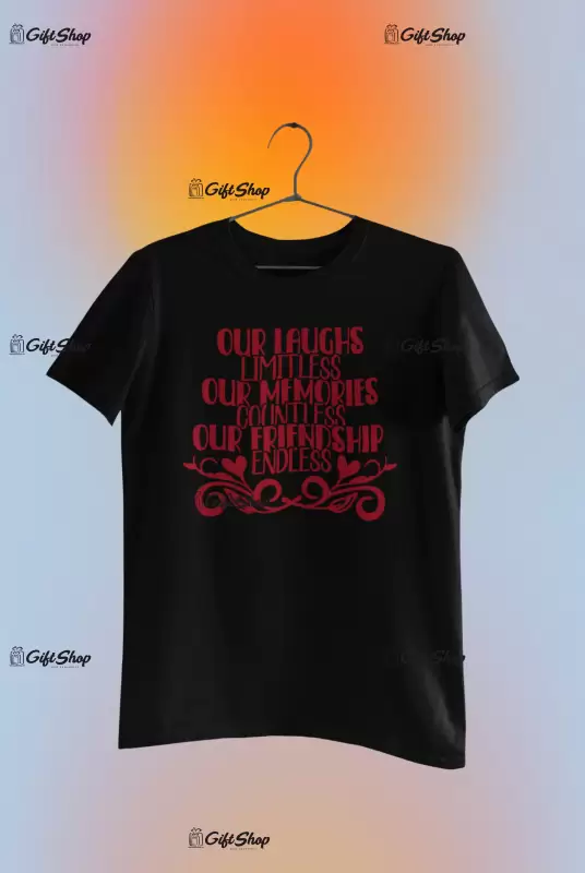 Good friends are like stars ...- , tricou cu mesaj